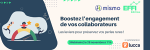 Lire la suite à propos de l’article [Webinaire] – Boostez l’engagement de vos collaborateurs 🤜🏻🤛🏻